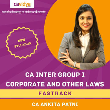 Picture of CA INTER NEW SYLLABUS GROUP I CORPORATE AND OTHER LAWS FASTRACK LECTURES BY CA ANKITA PATNI